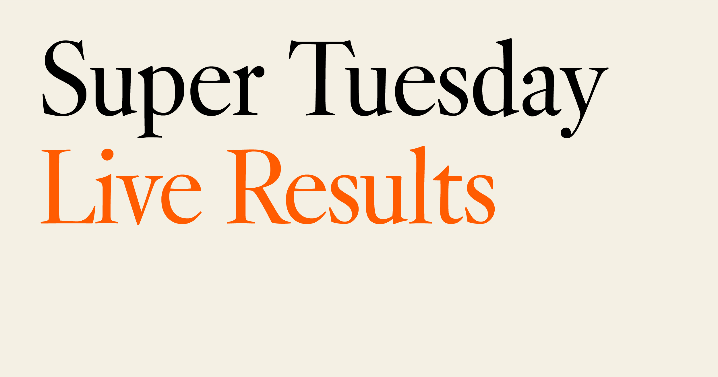 2020 Super Tuesday Democratic Primary Live results Los Angeles Times