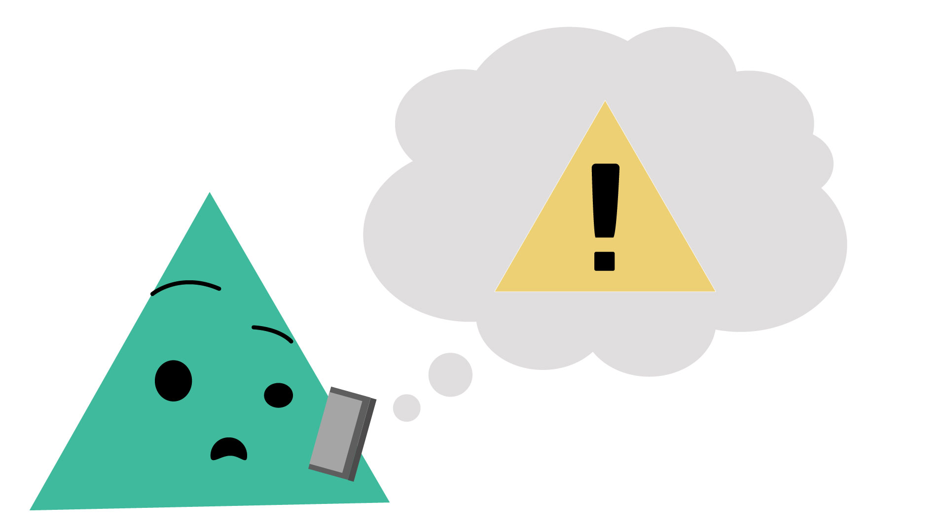 Image shows an anthropomorphic triangle looking concerned while receiving a message on their phone