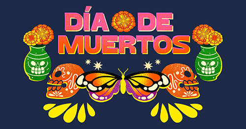 Illustration around headline includes blue papel picado, marigold flowers, sugar skulls and a monarch butterfly. 