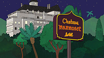 The sign outside Hollywoo's hottest hotel, Chateau Marmoset. (Netflix)